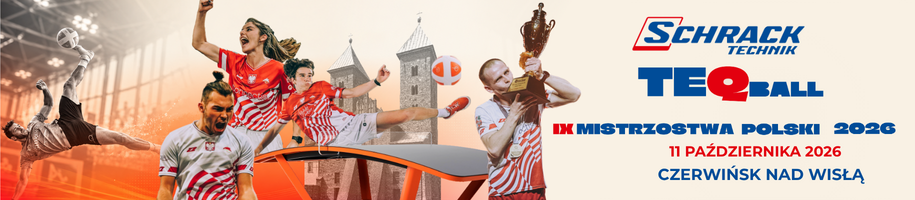 IX MISTRZOSTWA POLSKI SCHRACK TEQBALL